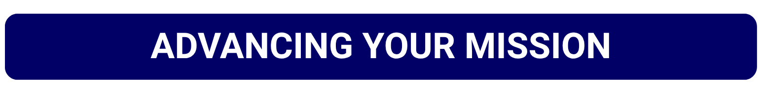 advancing your mission