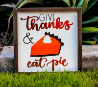 give thanks and eat pie